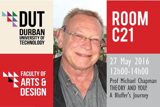 SEMINAR INVITE: Theory and You! A bluffer's Journey by Prof Michael Chapman